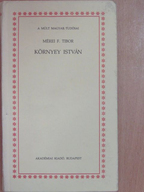 Mérei F. Tibor - Környey István [antikvár]