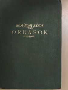 Komáromi János - Ordasok [antikvár]
