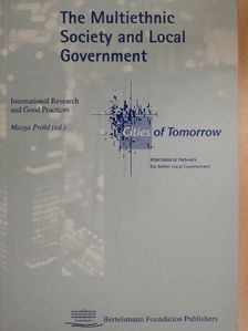 The Multiethnic Society and Local Government [antikvár]