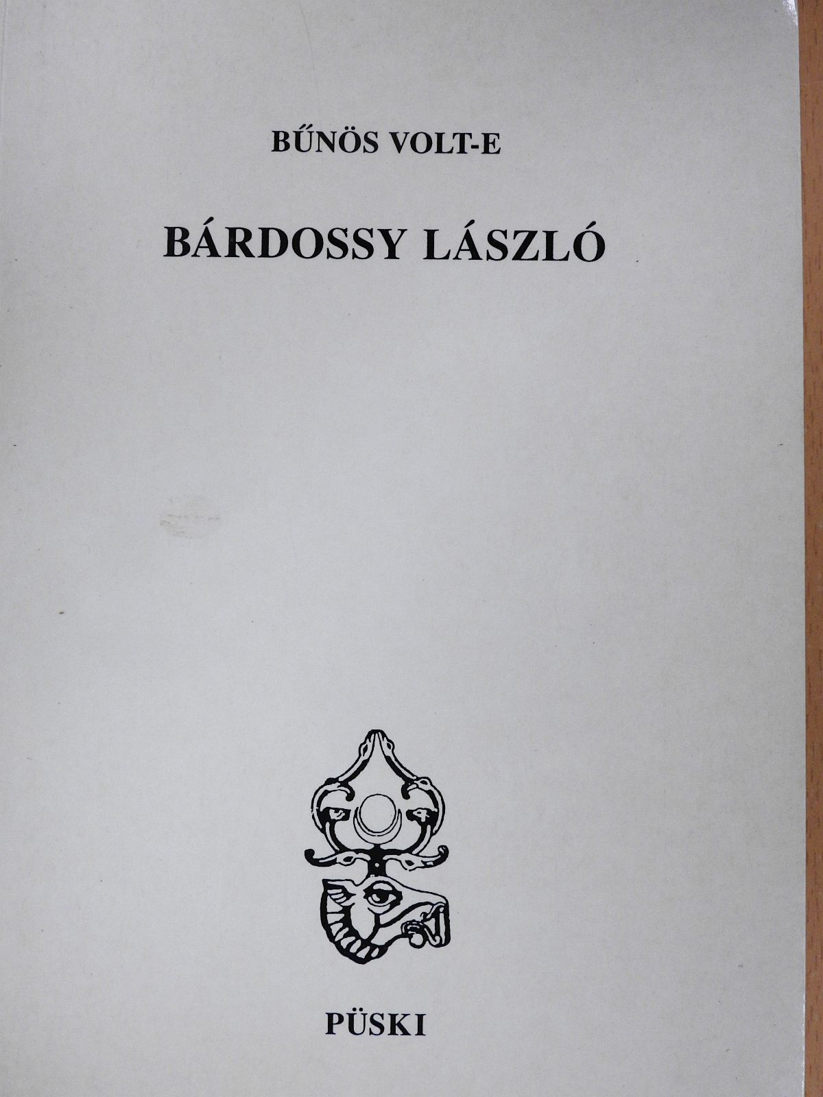 Dr. Jaszovszky László - Bűnös volt-e Bárdossy László (dedikált példány) [antikvár]