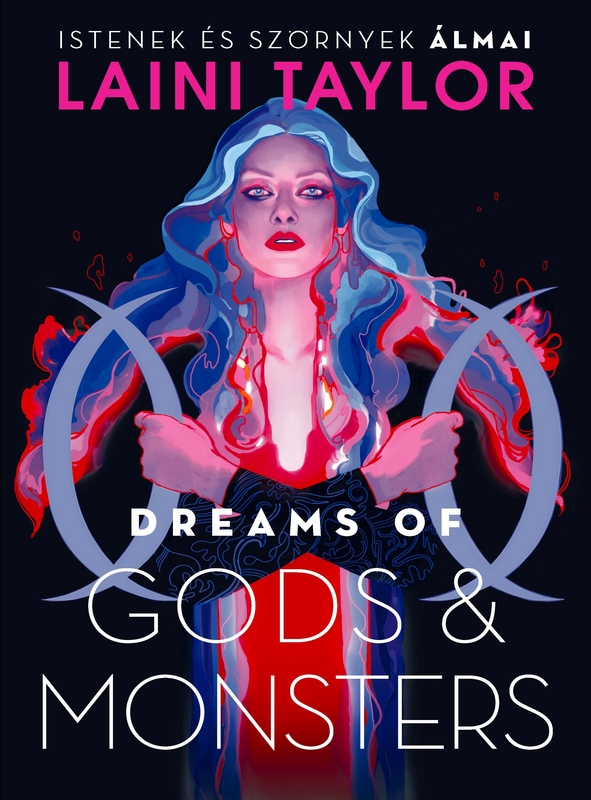 Laini Taylor - Dreams of Gods &amp; Monsters - Istenek és szörnyek álmai [eKönyv: epub, mobi]