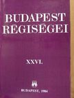 Bencsik László - Budapest régiségei XXVI. [antikvár]