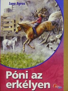 Jane Ayres - Póni az erkélyen [antikvár]