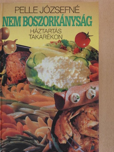 Pelle Józsefné - Nem boszorkányság [antikvár]