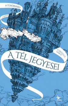 Christelle Dabos - A tél jegyesei