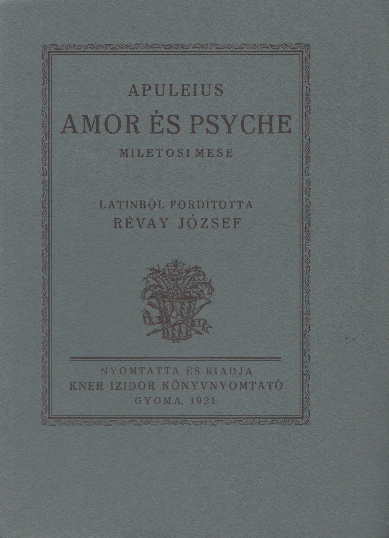 Apuleius - Amor és Psyche (reprint) [antikvár]