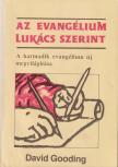 DAVID GOODING - Az evangélium Lukács szerint [antikvár]