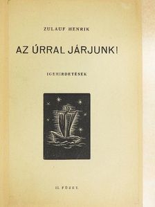 Zulauf Henrik - Az úrral járjunk! [antikvár]