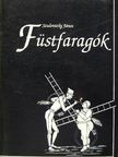 Szulovszky János - Füstfaragók [antikvár]