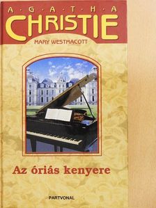 Agatha Christie - Az óriás kenyere [antikvár]