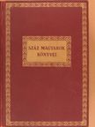Abonyi Árpád - Száz magyarok könyvei I-X. [antikvár]