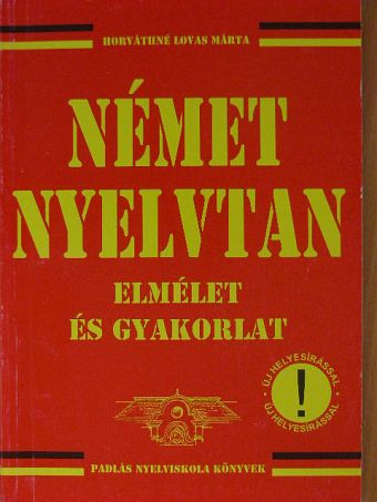Horváthné Lovas Márta - Német nyelvtan [antikvár]