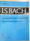 Johann S. Bach - Háromszólamú invenciók [antikvár]