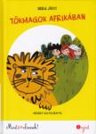 Berg Judit - Tökmagok Afrikában
