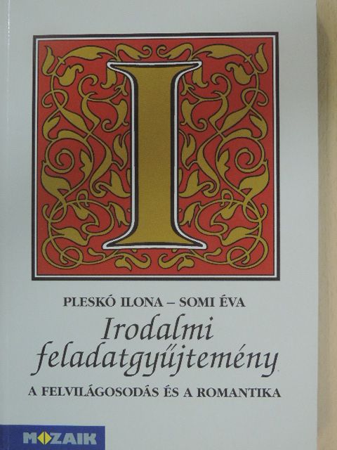 Pleskó Ilona - Irodalmi feladatgyűjtemény II. [antikvár]