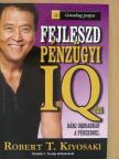 Robert T. Kiyosaki - Fejleszd pénzügyi IQ-dat [antikvár]