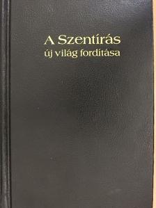 A Szentírás új világ fordítása [antikvár]