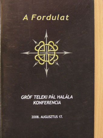 Bakos István - A Fordulat [antikvár]