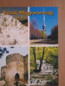 Észak-Magyarország útikönyv [antikvár]