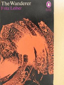 Fritz Leiber - The Wanderer [antikvár]