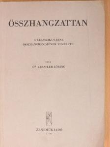 Dr. Kesztler Lőrinc - Összhangzattan [antikvár]