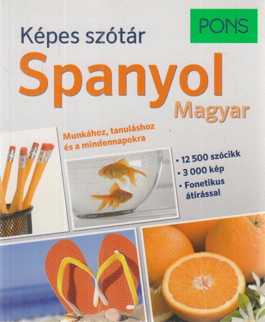 Temesvári Zsolt (szerk.) - PONS Képes szótár - Spanyol-magyar [antikvár]