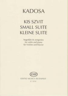 KADOSA PÁL - KIS SZVIT HEGEDŰRE ÉS ZONGORÁRA