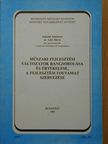 Szánthó Sándorné dr. Gáti Márta - Műszaki fejlesztési változatok rangsorolása és értékelése, a fejlesztési folyamat szervezése [antikvár]