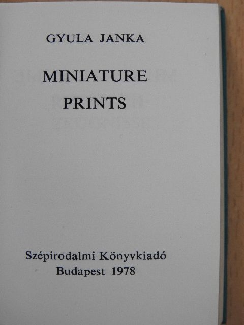 Janka Gyula - Miniatűr nyomtatványok (minikönyv) [antikvár]