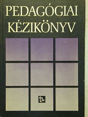 Bakonyi Pál - Pedagógiai kézikönyv [antikvár]