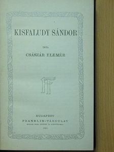 Császár Elemér - Kisfaludy Sándor [antikvár]