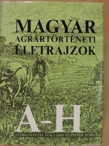 Balázs György - Magyar agrártörténeti életrajzok I. (töredék) [antikvár]