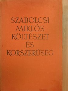Szabolcsi Miklós - Költészet és korszerűség [antikvár]