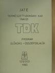 Benkő Zsolt - JATE Természettudományi Kar tavaszi TDK program [antikvár]
