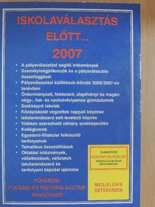 Pásztor Katalin - Iskolaválasztás előtt... 2007 [antikvár]