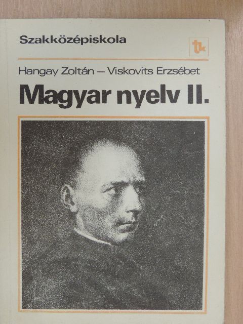 Dr. Hangay Zoltán - Magyar nyelv II. [antikvár]