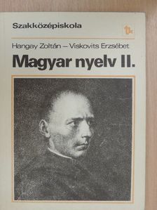 Dr. Hangay Zoltán - Magyar nyelv II. [antikvár]
