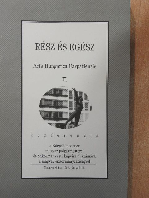 A. Nagy László - Rész és egész [antikvár]