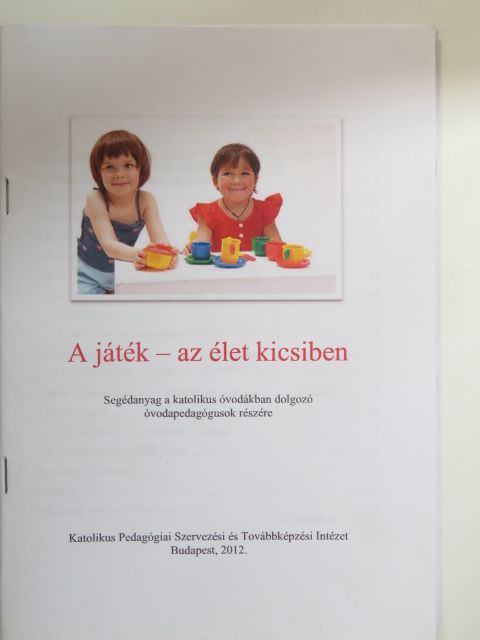 A játék - az élet kicsiben [antikvár]