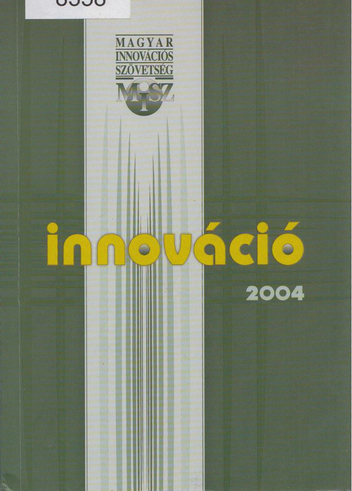 Antos László - Innováció 2004 [antikvár]