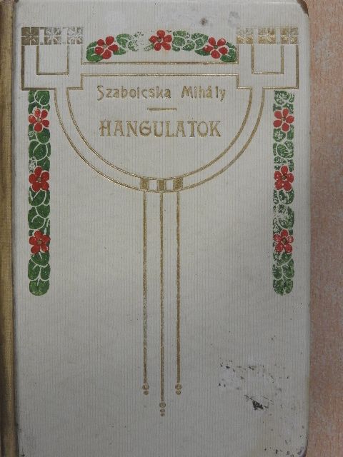 Szabolcska Mihály - Hangulatok [antikvár]
