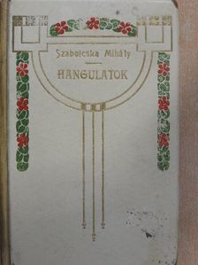 Szabolcska Mihály - Hangulatok [antikvár]
