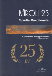 Sepsi Enikő, Szathmári Éva - Károli 25. [antikvár]
