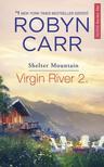 Robyn Carr - Virgin River 2 - Shelter mountain