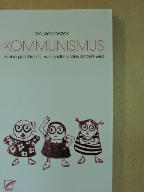 Bini Adamczak - Kommunismus [antikvár]