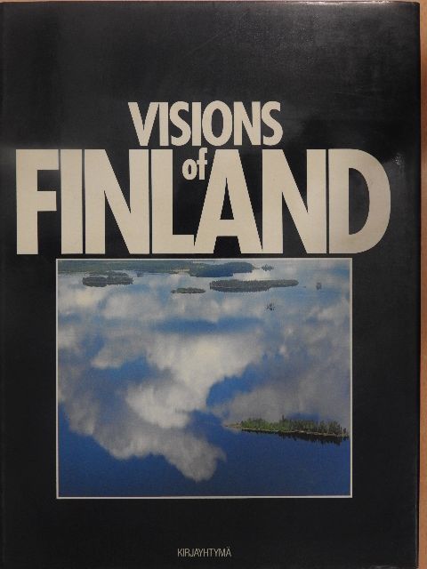 Ritva-Liisa Elomaa - Visions of Finland [antikvár]