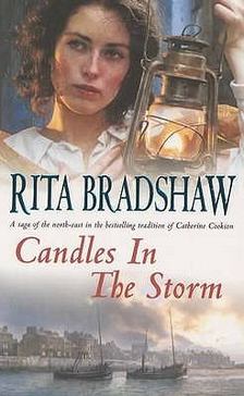 Rita Bradshaw - Candles in the Storm [antikvár]