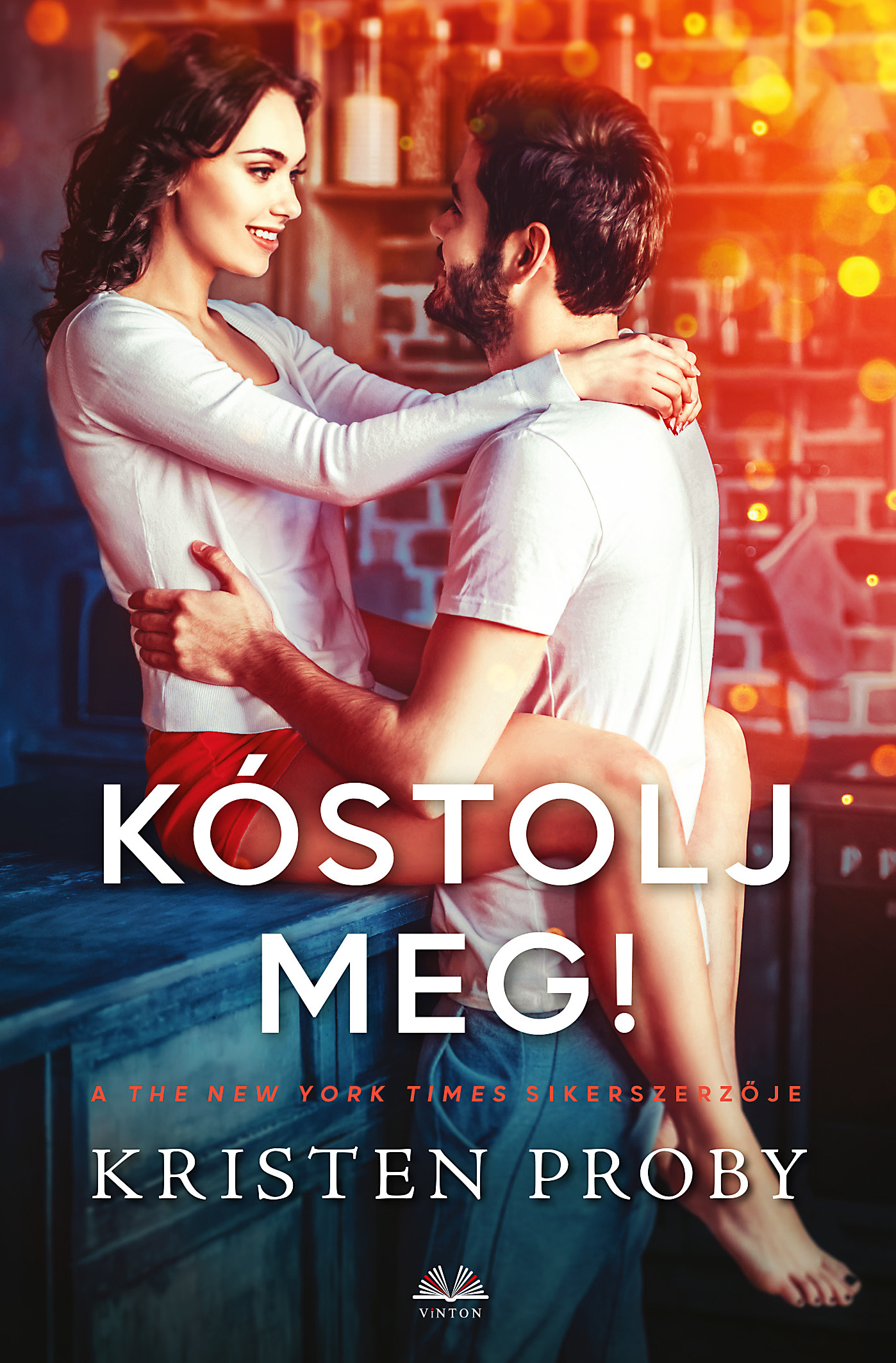Kristen Proby - Kóstolj meg! [eKönyv: epub, mobi]
