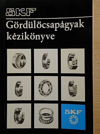 Gördülőcsapágyak kézikönyve [antikvár]
