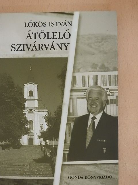 Lőkös István - Átölelő szivárvány [antikvár]
